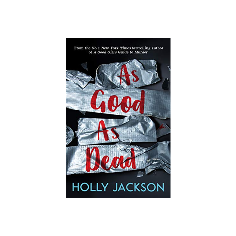 As Good As Dead by Holly Jackson