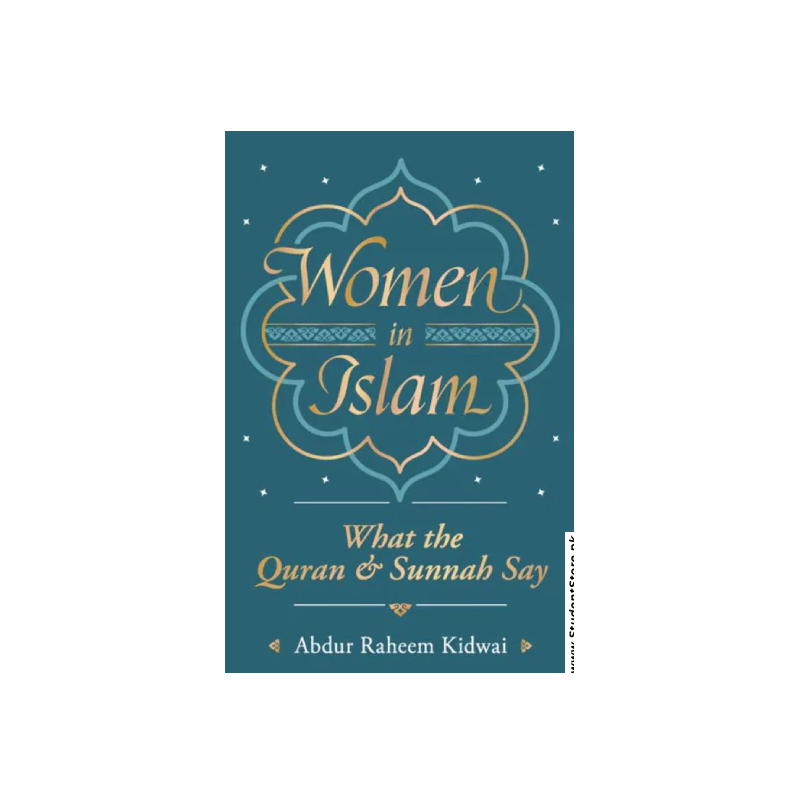 Womens in Islam by Abdur Raheem Kidwai