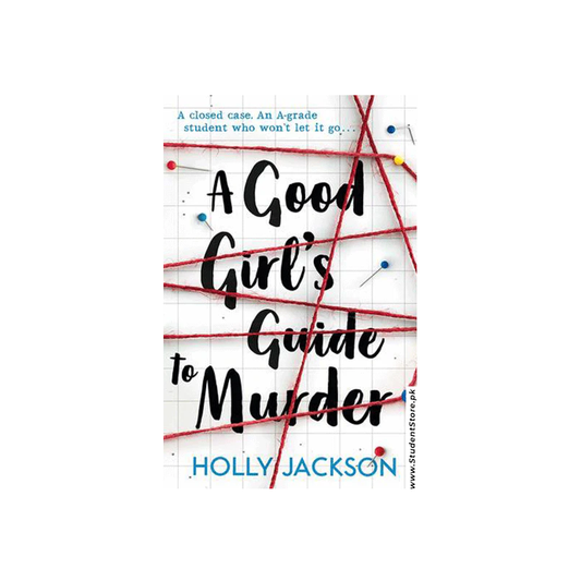 A Good Girl's Guide to Murder by Holly Jackson