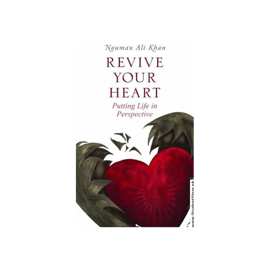 Revive your Heart by Nouman Ali Khan