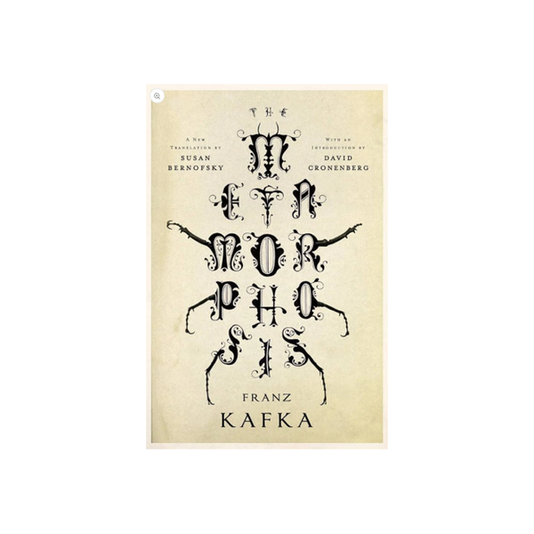 The Metamorphosis by Franz Kafka