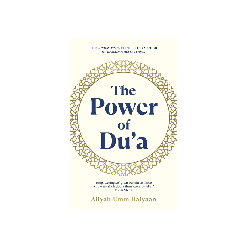 The Power of Du'a by Aliyah Umm Raiyaan