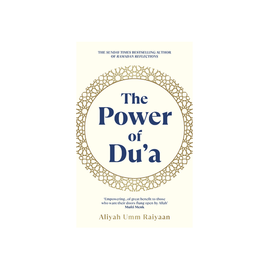 The Power of Du'a by Aliyah Umm Raiyaan