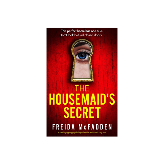 The housemaid secret by Freida McFadden