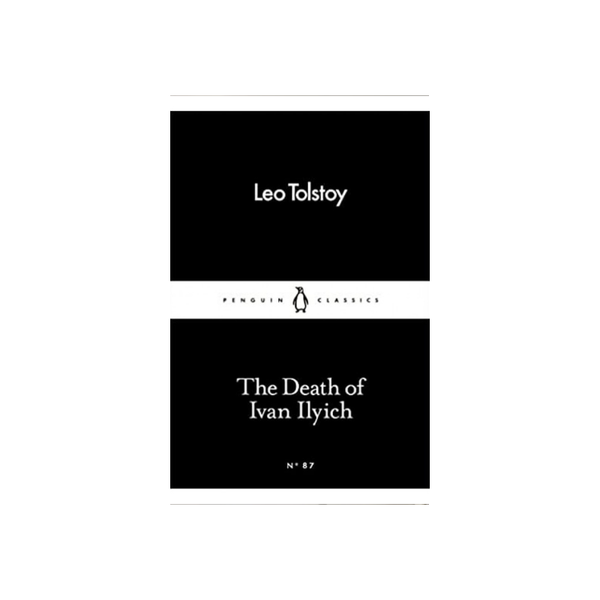 The Death of Ivan Ilyich