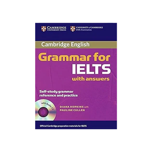 Cambridge Grammar for IELTS – Latest Edition