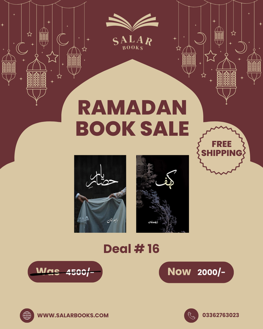 Deal 16 - Hisa e Yaar & Kahaf by Rabia Khan
